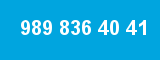 989 836 40 41 989 836 40 41